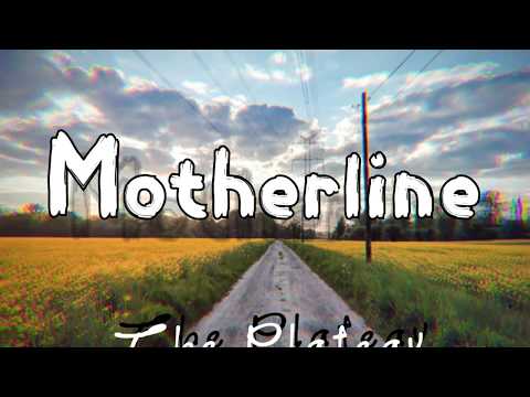 The Plateau - Motherline (official track)