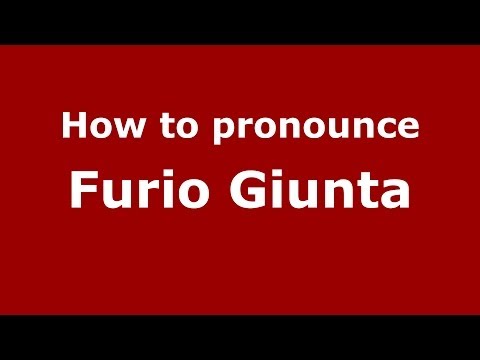 How to pronounce Furio Giunta (Italian/Italy) - PronounceNames.com