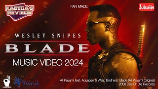 Download lagu Blade 2024 (Ali Payami feat. Aquagen & Warp Brothers: Blade) #Blade #WesleySnipes #MCU mp3 Download lagu Blade 2024 (Ali Payami feat. Aquagen & Warp Brothers: Blade) #Blade #WesleySnipes #MCU mp3