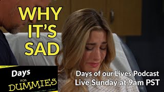 Sloan Loses the Baby! - Days of Our Lives 8/13/23