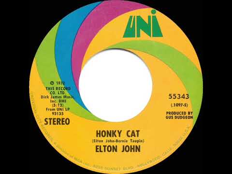 1972 HITS ARCHIVE: Honky Cat - Elton John (stereo 45)