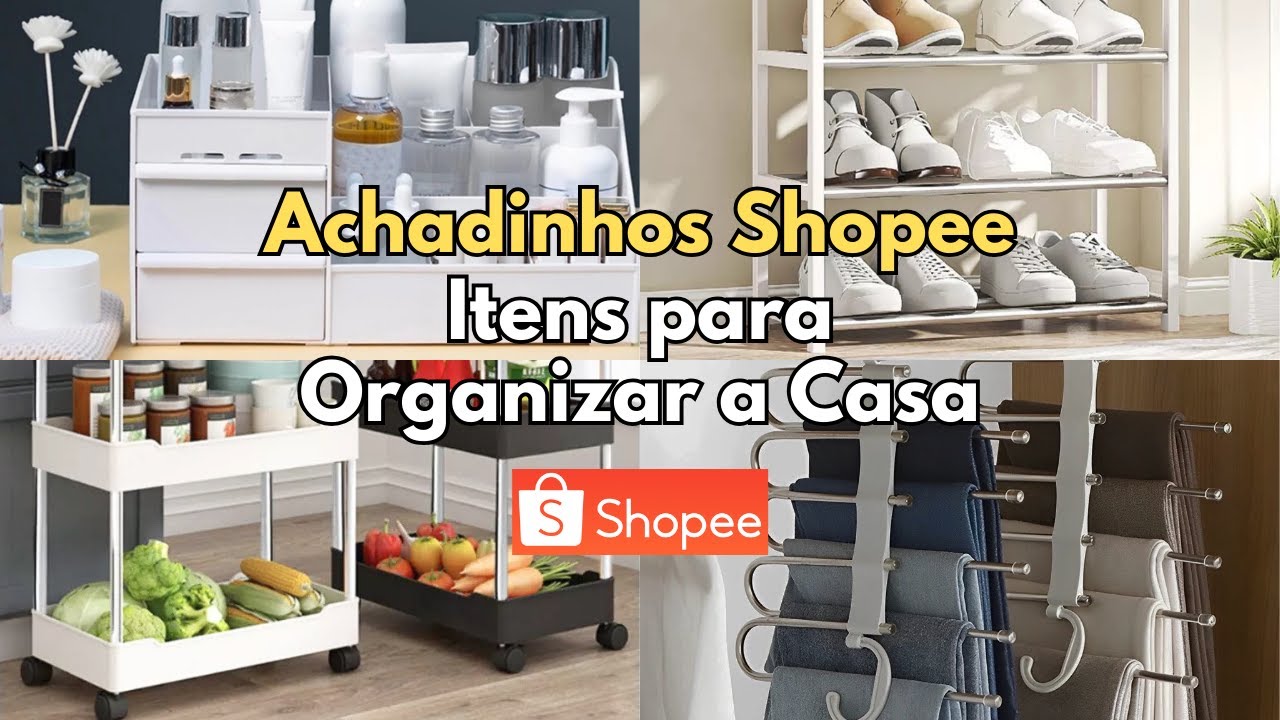 ✨ACHADINHOS DA SHOPEE: Itens para Organizar a Casa Gastando Pouco✨
