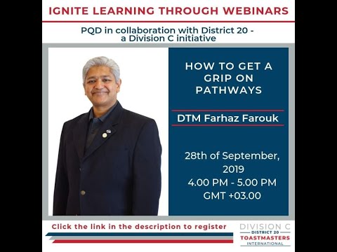 Webinar: How to Get a Grip on Pathways by DTM Farhaz Farouk