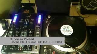 DJ Vazee  Poland  Semi Finals IDA SCRATCH BATTLE 2014
