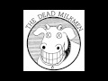Dead Milkmen - Do The Brown Nose