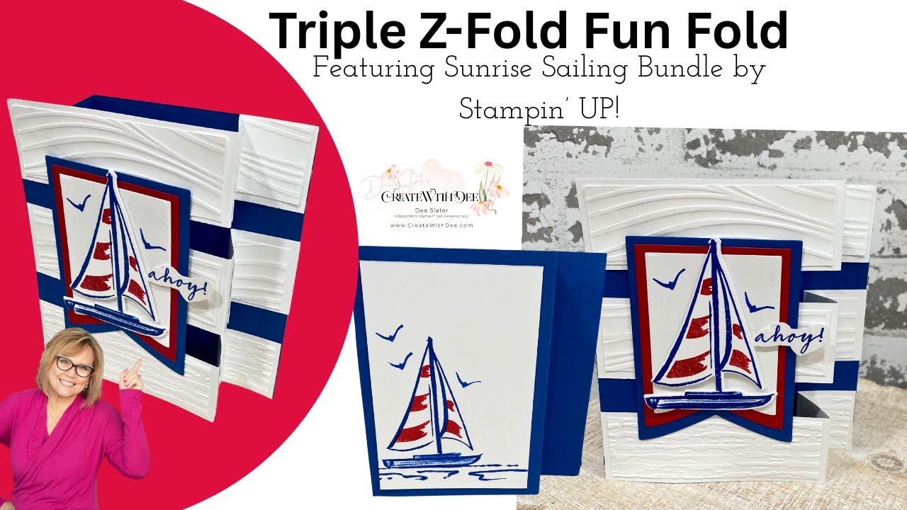 Triple Z-Fold Fun Fold Card Featuring Sunrise Sailing by Stampin' UP!