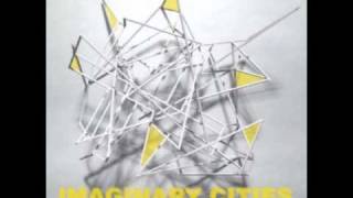 Imaginary Cities - Where&#39;d All The Living Go