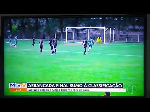 União Luziense 1x4 Ipatinga - 01/06/2022 MGTV