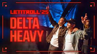Delta Heavy - Live @ Let It Roll 2025