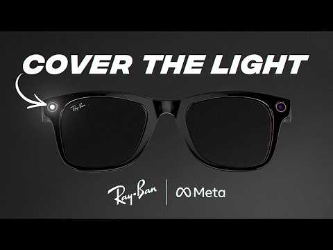 How to Cover/Hide LED on Ray-Ban Meta Glasses while Recording