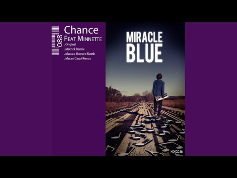 Chance (Matan Caspi Remix)