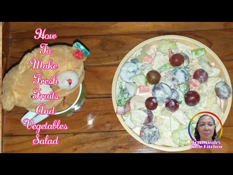 HOW TO MAKE FRESH FRUITS AND VEGETABLES SALAD ala Mirah // everyday life with ESRD