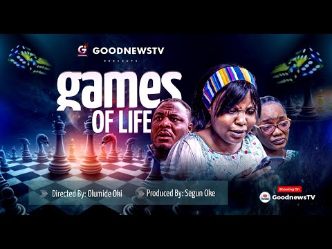 GAMES OF LIFE || LATEST NIGERIAN GOSPEL MOVIE || FULL MOVIE 2025