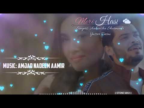 Meri Hasi Mein (Lyrics) | Hindi romantic song |Aakanksha Sharma | Yasser Desai|Kyun Ki Mujhse Jaada|