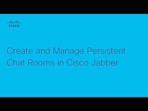How to Create and Manage Persistent Chat Rooms in Cisco Jabber | Guide