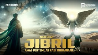 Download lagu Malaikat Jibril : Malaikat Pilihan Allah, Pemimpin Malaikat, Wujud Asli dan Pertemuan Rasulullah mp3 Download lagu Malaikat Jibril : Malaikat Pilihan Allah, Pemimpin Malaikat, Wujud Asli dan Pertemuan Rasulullah mp3