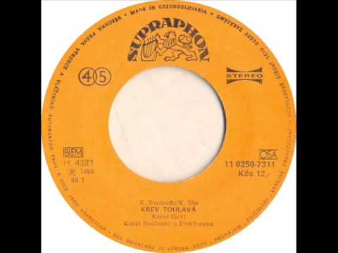 Karel Gott - Krev toulavá [1989 Vinyl Records 45rpm]