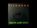 Fishbone - Subliminal Fascism