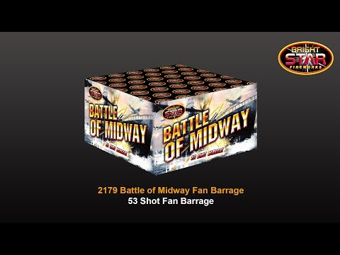 Bright Star Fireworks - 2179 Battle of Midway 53 Shot Fan Barrage