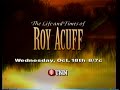 The Life And Times Of Roy Acuff TV Spot TNN 1995