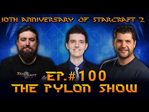 Covering Patch 5.0 on SC2's 10th Anniversary + PatronQ&A - Part 1 of #ThePylonShow's 100th Ep