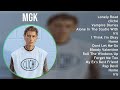 Mgk 2025 MIX 1 HOUR Lonely Road Cliché Vampire Diaries Alone In The Studio With My Gun