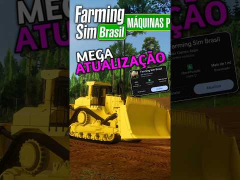SAIUU!! ATUALIZAÇÃO do Farming Sim Brasil - NOVO MAPA + MAQUINÁRIOS NOVOS
