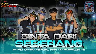 Download lagu DJ BANTENGAN ❗CINTA DARI SEBERANG VELOCITY SIMPATIK ❗SATRIO LEMBU ASMORO FEAT SK2PROJECT || free flm mp3