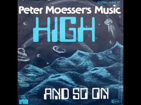 Peter Moesser's Music - High (1977)