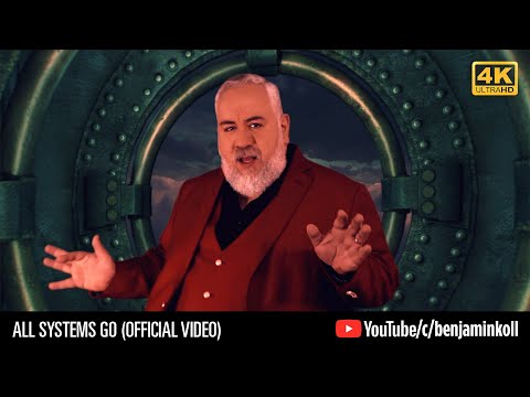 Benjamin Koll - All Systems Go (Official Video)