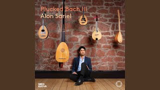 Johann Sebastian Bach / Alon Sariel - Vioolpartita No. 2  Bwv 1004 Vi: Gigue video
