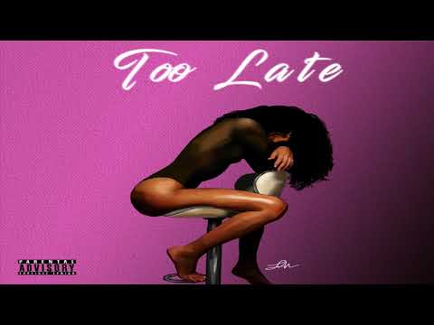 NTHN - Too Late