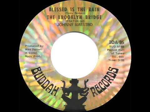 1969 HITS ARCHIVE: Blessed Is The Rain - Brooklyn Bridge (mono 45)