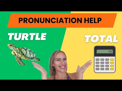 Turtle & Total - Pronunciation Help (American English)