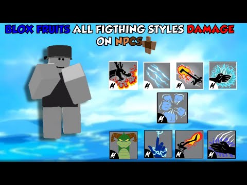 BLOX FRUITS ALL FIGHTING STYLES DAMAGE ON NPCS (600 mas)