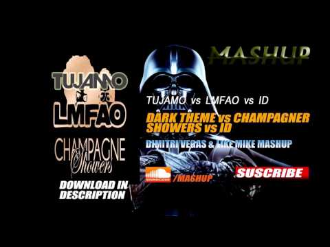 Tujamo vs LMFAO vs ID - Darth Theme vs Champagner Showers vs ID (DV&LM MASHUP)