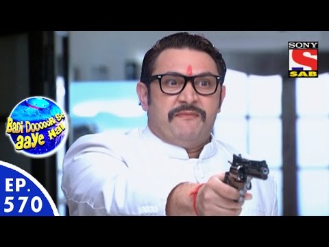 Badi Door Se Aaye Hain - बड़ी दूर से आये है - Episode 570 - 12th August, 2016