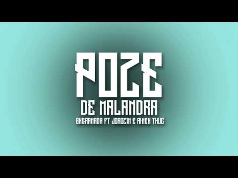 BkGranada "Poze de Malandra" feat. Joãoz1n | Rimex Thug (prod. BkNoBeat)