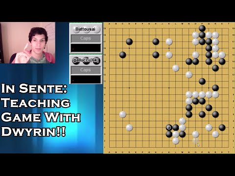 In Sente: Kyu vs Dan with Dwyrin!!!