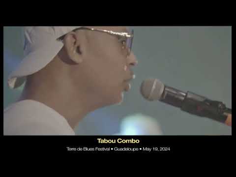 Tabou Combo Live in Guadeloupe 5/19/2024