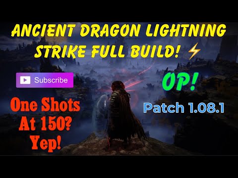 Ancient Dragon Lightning Strike Level 150 One Shot Build! ⚡️ (Elden Ring Patch 1.08.1)