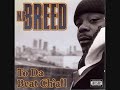 MC Breed - To Da Beat Ch'all