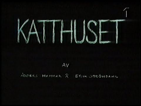 Katthuset (SVT 1995-07-06)