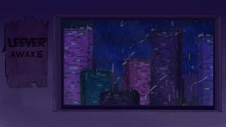 Leever - Awake (Official Audio)