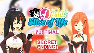 Divine Slice of Life Part 10: Yui FINAL! That spread, girl! DAMN! And Secret Epilogue/Ending