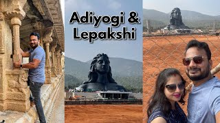Adiyogi Bangalore | Isha Foundation & Lepakshi - One day trip within 100 kms from Bangalore