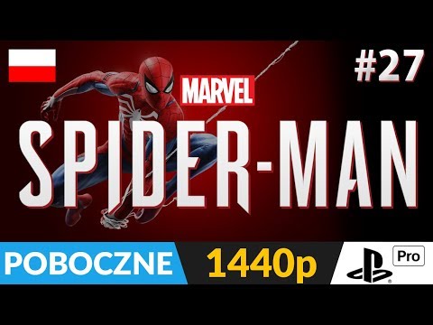 SPIDERMAN PS4 PL (2018) 👊 #27 (odc.27 LIVE) 🌆 Pogaduchy i bandyci