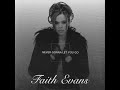 Faith Evans - Never Gonna Let You Go (Instrumental)