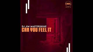 Download lagu DJ Jim Mastershine  _ Can You Feel It (Original Mix) mp3 Download lagu DJ Jim Mastershine  _ Can You Feel It (Original Mix) mp3
