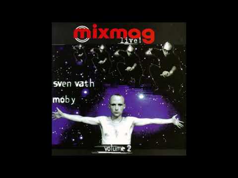 Sven Vath  Moby – Mixmag Live! Volume 2